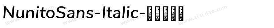 NunitoSans-Italic字体转换