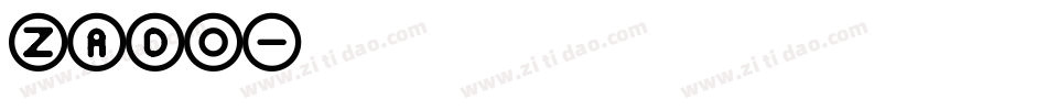 Zado字体转换