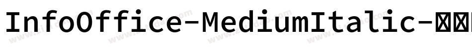 InfoOffice-MediumItalic字体转换