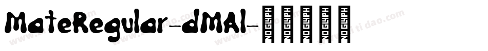 MateRegular-dMAl字体转换