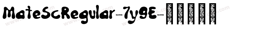 MateScRegular-7y9E字体转换