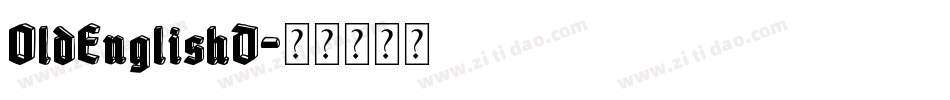 OldEnglishD字体转换
