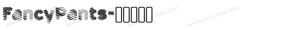 FancyPants字体转换