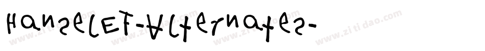 HanselEF-Alternates字体转换