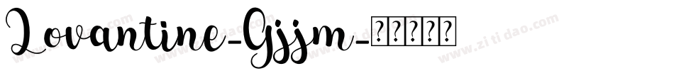 Lovantine-Gjjm字体转换