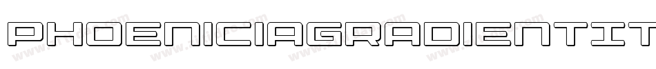 PhoeniciaGradientItalicItalic-DvJ9字体转换