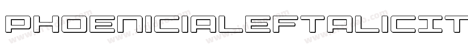 PhoeniciaLeftalicItalic-jwRG字体转换