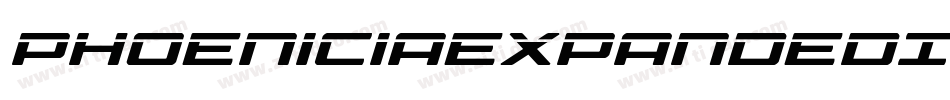 PhoeniciaExpandedItalicExpandedItalic-xE8r字体转换 PhoeniciaExpandedItalicExpandedItalic-xE8r字体转换