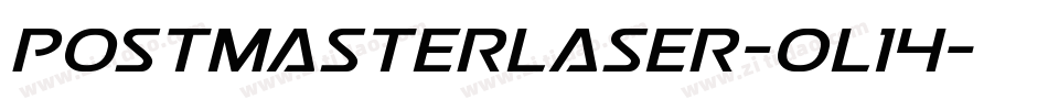 PostmasterLaser-oL14字体转换