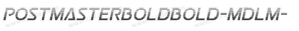 PostmasterBoldBold-mdlm字体转换