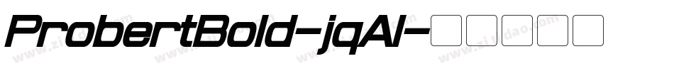 ProbertBold-jqAl字体转换