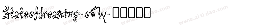 Stateofdreaming-o6lq字体转换