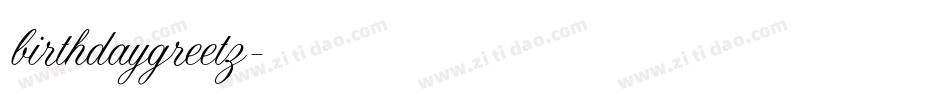 birthdaygreetz字体转换