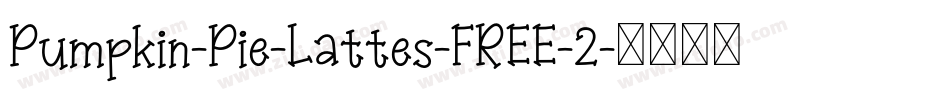 Pumpkin-Pie-Lattes-FREE-2字体转换