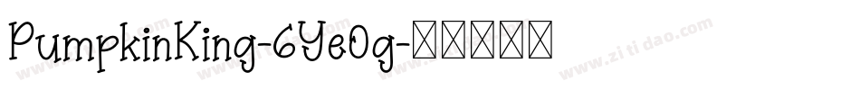 PumpkinKing-6Ye0g字体转换