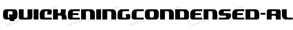 QuickeningCondensed-alxJ字体转换