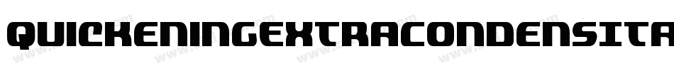 QuickeningExtraCondensItal-pd7v字体转换