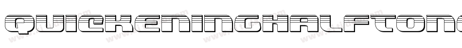 QuickeningHalfTone-qPZd字体转换 QuickeningHalfTone-qPZd字体转换