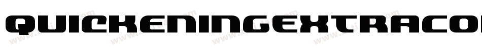 QuickeningExtraCondensed-xe3V字体转换