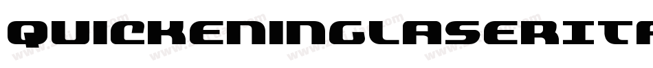 QuickeningLaserItalic-jKEO字体转换