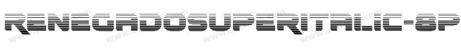 RenegadoSuperItalic-8pVA字体转换