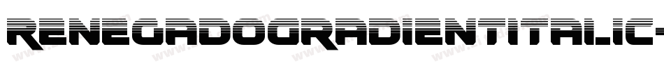 RenegadoGradientItalic-63zv字体转换