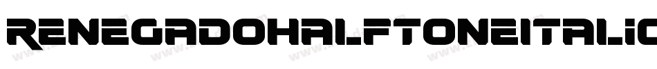RenegadoHalftoneItalic-9DV0字体转换