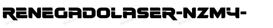 RenegadoLaser-nzm4字体转换