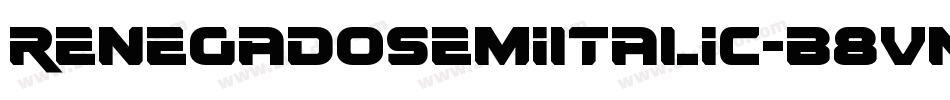 RenegadoSemiItalic-B8Vn字体转换
