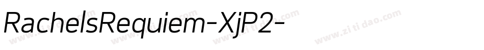 RachelsRequiem-XjP2字体转换