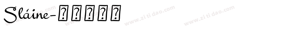 Sláine字体转换