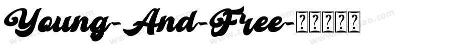 Young-And-Free字体转换