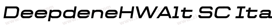 DeepdeneHWAlt-SC-Ita字体转换