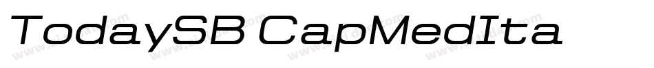 TodaySB-CapMedIta字体转换