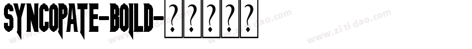 syncopate-boild字体转换