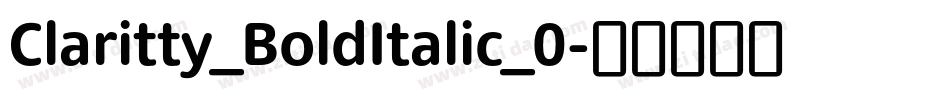 Claritty_BoldItalic_0字体转换