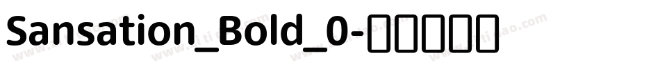 Sansation_Bold_0字体转换