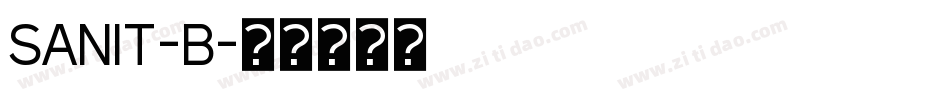 SANIT-B字体转换