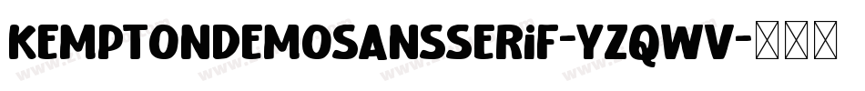KemptonDemoSansSerif-YzqWv字体转换