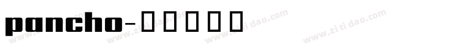 pancho字体转换