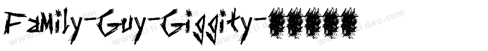Family-Guy-Giggity字体转换