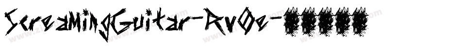 ScreamingGuitar-Rv0e字体转换