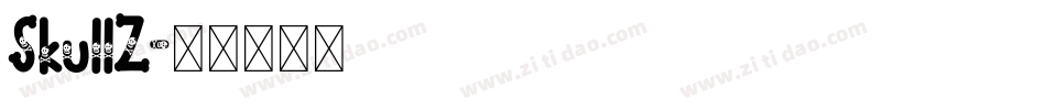 SkullZ字体转换