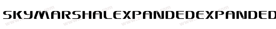 SkyMarshalExpandedExpanded-XpZP字体转换 SkyMarshalExpandedExpanded-XpZP字体转换
