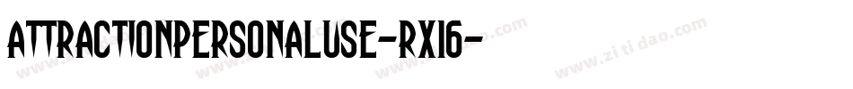 AttractionPersonalUse-Rx16字体转换 AttractionPersonalUse-Rx16字体转换