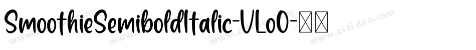 SmoothieSemiboldItalic-VLo0字体转换