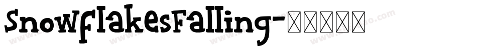 SnowflakesFalling字体转换