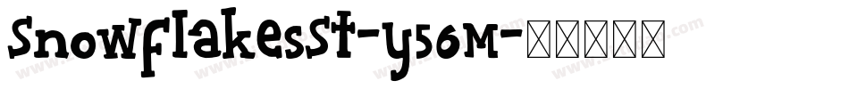 SnowflakesSt-y56M字体转换