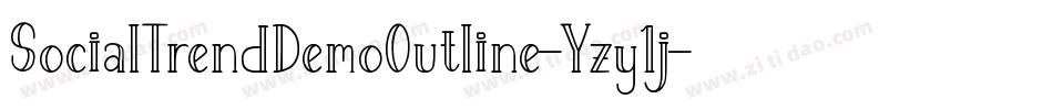 SocialTrendDemoOutline-Yzy1j字体转换
