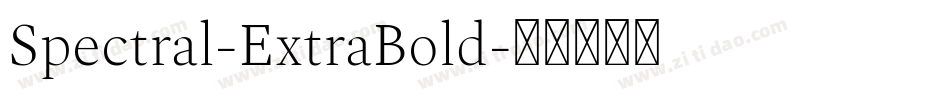 Spectral-ExtraBold字体转换